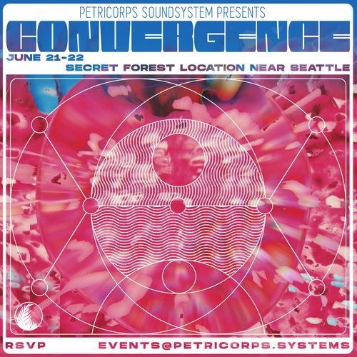 CONVERGENCE : A Solstice Campout Rave 