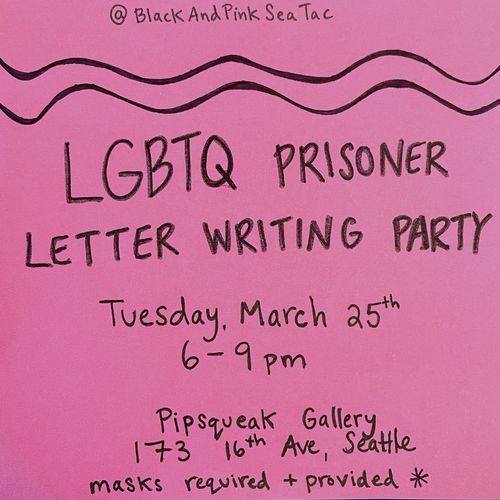 LGBTQ PRISONER LETTER-WRITING PARTY