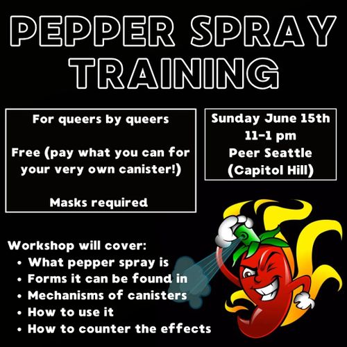 PEPPER SPRAY TRAINING (FOR QUEERS BY QUEERS)