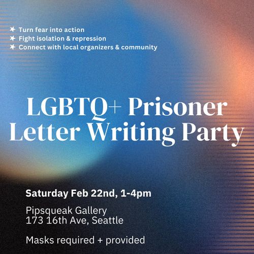 LGBTQ+ PRISONER LETTER WRITING PARTY