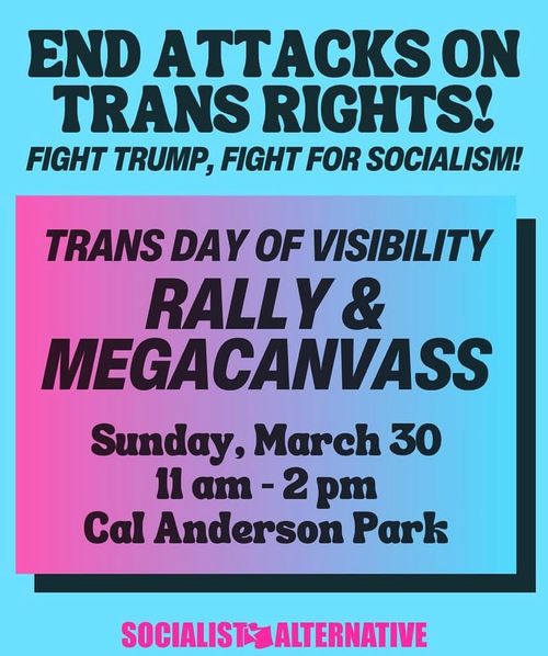 TRANS DAY OF VISIBILITY: RALLY & MEGACANVASS